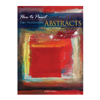 Bok  How To Paint:Abstracts - U