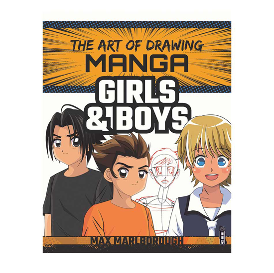The Art of Drawing Manga: Girls and Boys